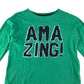 Primark t-shirt 6-7 years green Amazing print text long sleeve cotton