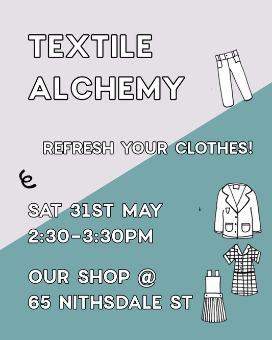 Textile Alchemy - Refresh Your Clothes!