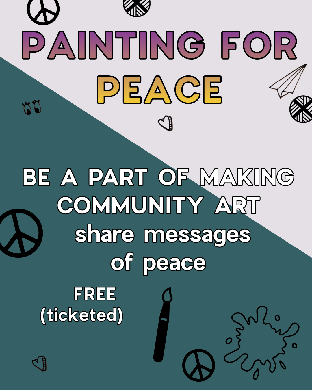 Painting for Peace! Be A Part of Making Community Art