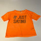River Island Orange Just Saying T-shirt Age 11
