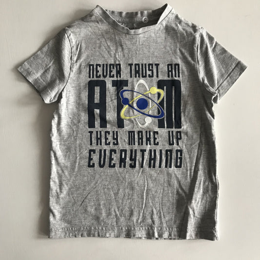 T-shirt - 'Never Trust an Atom, They Make Up Everything' - Age 5