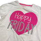 YD White Happy Friday T-shirt Age 9